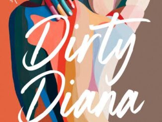 Dirty Diana