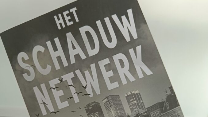het schaduwnetwerk